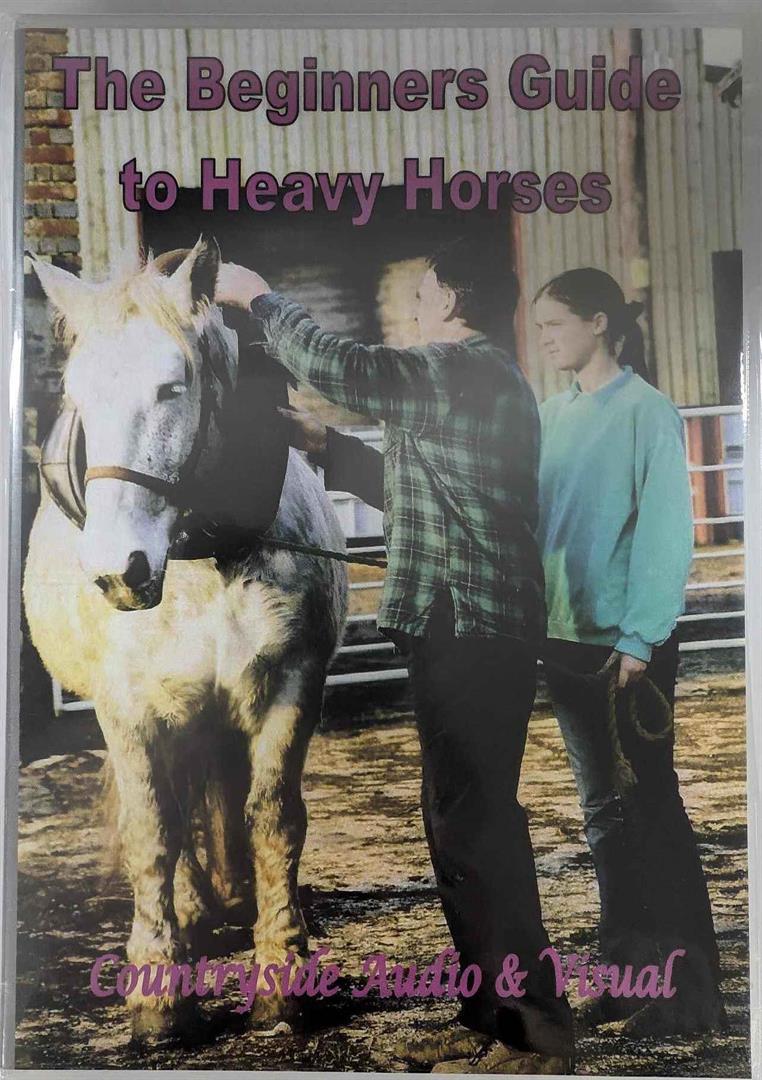 DVD - The Beginners Guide to Heavy Horses