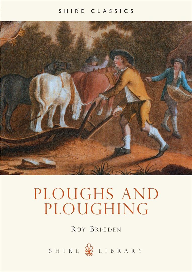 Book - Ploughs & Ploughing by Roy Bridgen