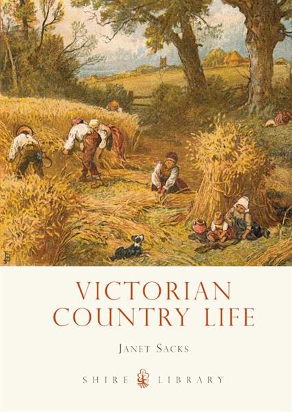 Book - Victorian Country Life by Janet Sacks